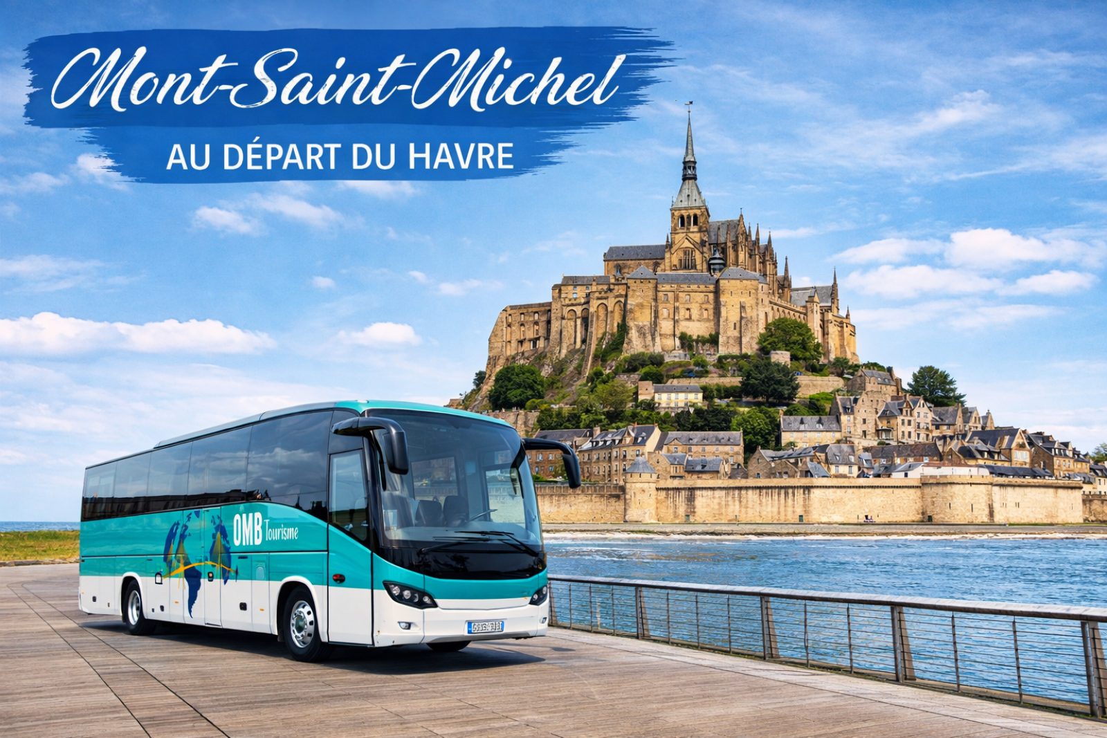 Voyage en autocar vers le Mont-Saint-Michel depuis Le Havre