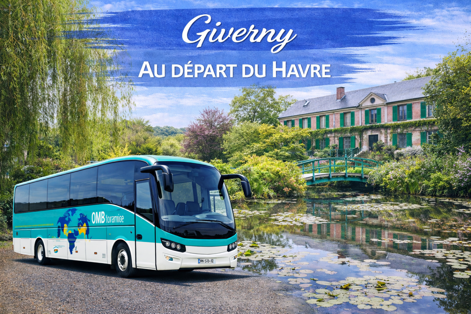 Excursion de Le Havre à Giverny